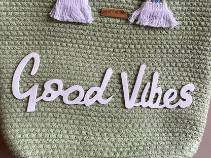 Good Vibes - Green